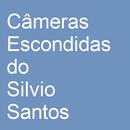 Câmeras Escondidas do Silvio Santos APK