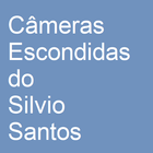 Câmeras Escondidas do Silvio Santos icon