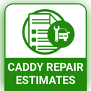 Auto Estimates for Cadillac Repairs APK