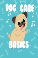 CARING FOR YOUR DOG - DOG TRAINING Plakat