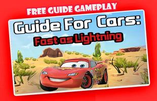 Guide for Cars 3 : fast as lightning poster