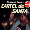 Cartel De Santa Musica Letra APK