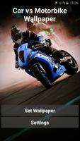 Car vs. Motorbike Wallpaper पोस्टर