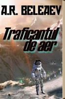 پوستر A.Beleaev - Traficantul de aer