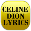 ”Lyrics of Celine Dion