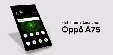 Theme - Oppo A75 | A75s | A79