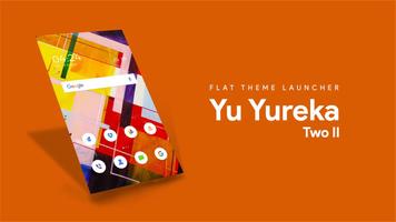 Theme - Yu Yureka 2 poster