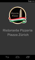 Pizzeria Piazza Zürich poster