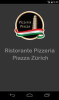 Pizzeria Piazza Zürich الملصق