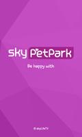 skyPetpark (스카이펫파크) पोस्टर
