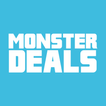 Monster Deals