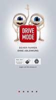 Drive Mode App poster