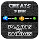 Cheats For Plants Vs Zombies 2 Best Prank- APK