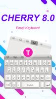 Cherry 8.0 Theme&Emoji Keyboard poster
