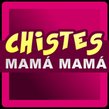 Chistes de mamá mamá