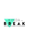 Kinda Break poster