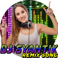 DJ Syantik Remix New Song