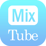 MixTube