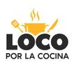 Loco por la cocina