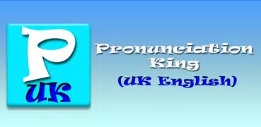 Pronunciation King UK English