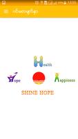 Shine Hope Plakat