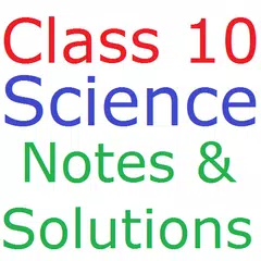 Class 10 Science Notes And Sol APK download