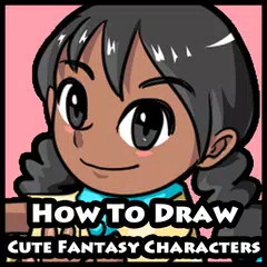 Скачать How to draw cute fantasy characters APK