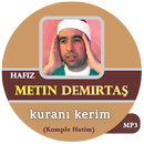 Hafız Metin Demirtaş kuranı kerim APK