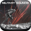 Military sounds