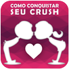 Como conquistar seu crush APK