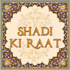 Shadi Ki Raat icône