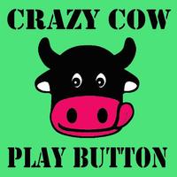 CRAZY COW PLAY BUTTON تصوير الشاشة 2