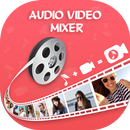 Audio Video Mixer APK