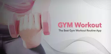 Gym Coach - Workouts & Fitness