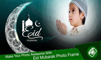 Eid Mubarak Photo Frames poster