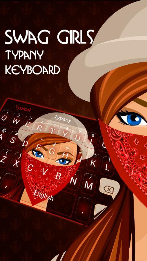 Cute Swag Girl Keyboard Theme For Android Apk Download - swag girl drawing roblox
