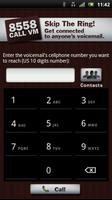 CALLVM Directly to Voicemail ภาพหน้าจอ 1