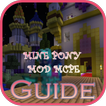 Guide for Mine Pony Mods mcpe