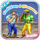 Guide for Cadillacs and Dinosaurus 2018 APK
