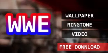 WWE Ringtones + Videos + Wallpapers