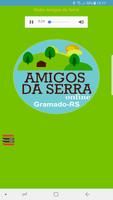 Rádio Amigos da Serra - Gramado - RS الملصق