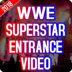 WWE Wrestler  Entrance Video 2018 アプリダウンロード