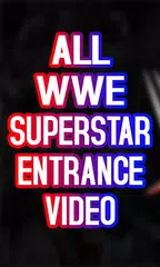 WWE Wrestler  Entrance Video 2018 APK download