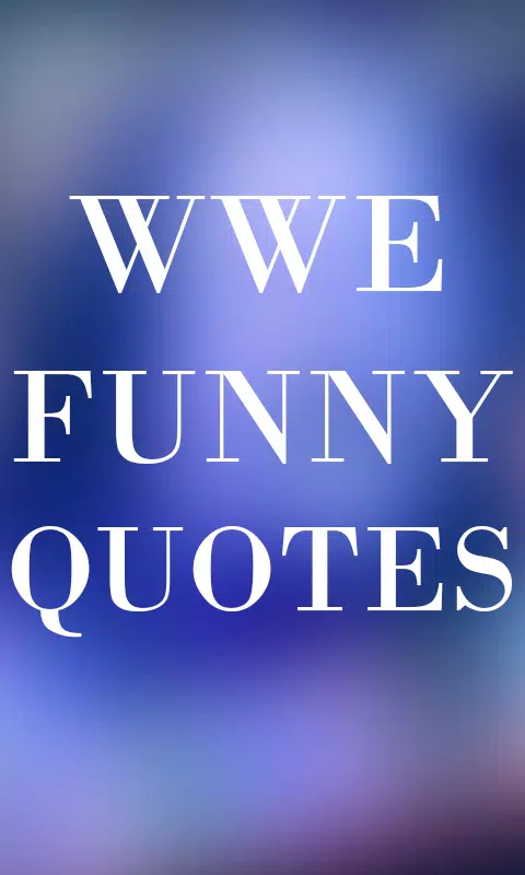 WWE Wrestler Funny Quotes + pics APK per Android Download WWE Wrestler Funny Quotes + pics APK per Android Download