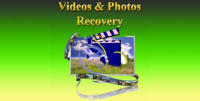 Videos & Photos Recovery पोस्टर