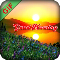 Good Morning GIF APK Herunterladen