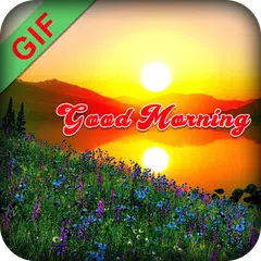 Скачать Good Morning GIF APK