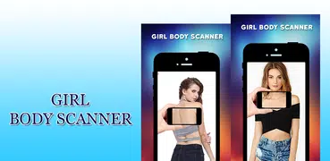 Girl Body Scanner Prank - Cloth Scanner Simulator