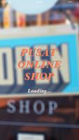 PUSAT ONLINE SHOP plakat