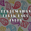 Terjemahan Lirik Lagu India